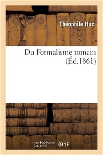 Formalisme romain - formalisme,