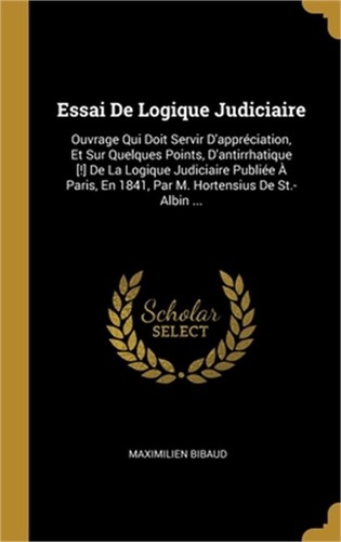 Essai logique judiciaire - logique,